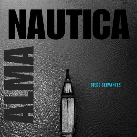 Alma nautica | Boomplay Music