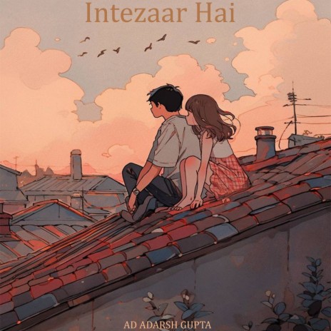 Intezaar Hai | Boomplay Music