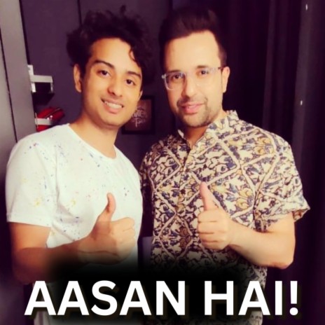 Aasan Hai | Boomplay Music