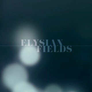 Elysian Fields (Instrumental)