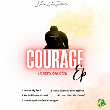 Love Lifted Me (Courage)