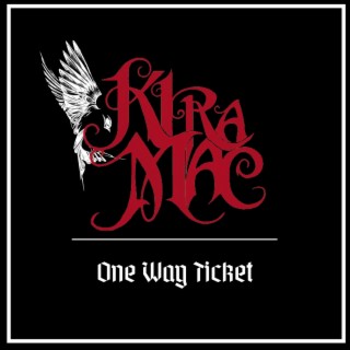 One Way Ticket