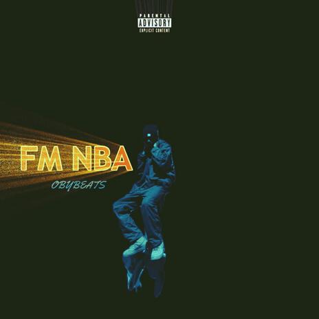 FM NBA | Boomplay Music