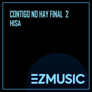 CONTIGO NO HAY FINAL 2