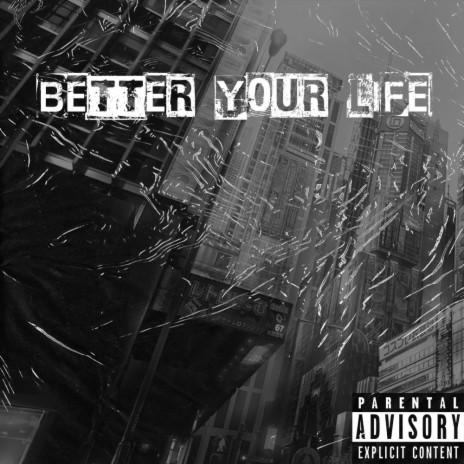 Better your life | Boomplay Music