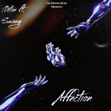 Affection ft. Sarang | Boomplay Music