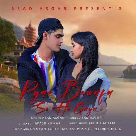 Pyar Bewafa se ho gaya (Radio Edit) | Boomplay Music