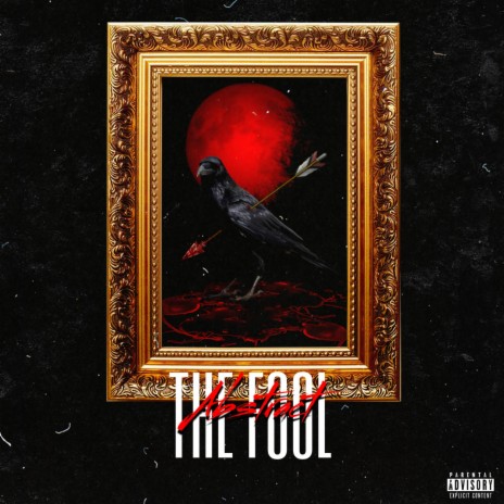 The Fool | Boomplay Music