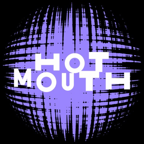 Hot Mouth (Radio Edit)