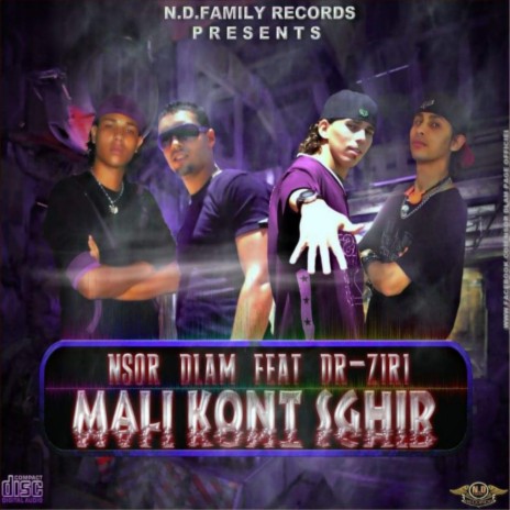 Mali Kont Sghir ft. Nsor Dlam & Dr-Ziri | Boomplay Music