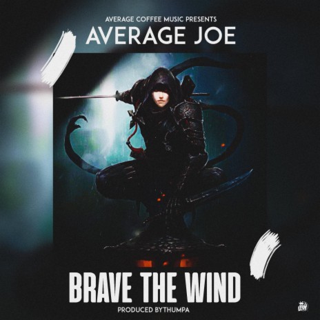 Brave The Wind