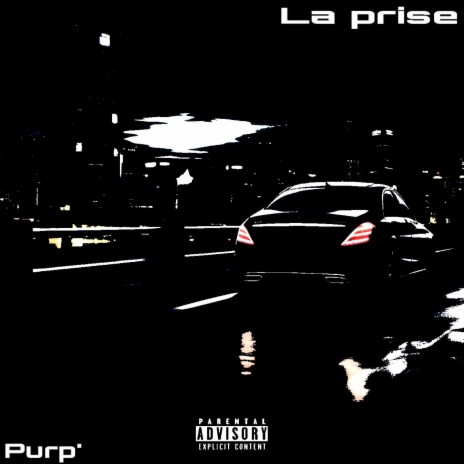 La Prise | Boomplay Music