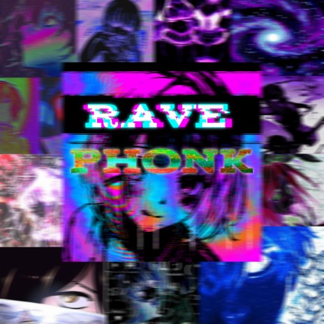 RAVE PHONK | Boomplay Music
