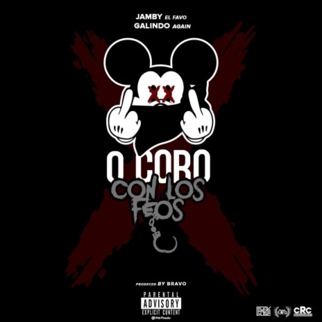 0 Coro Con Los Feos ft. Jamby El Favo | Boomplay Music