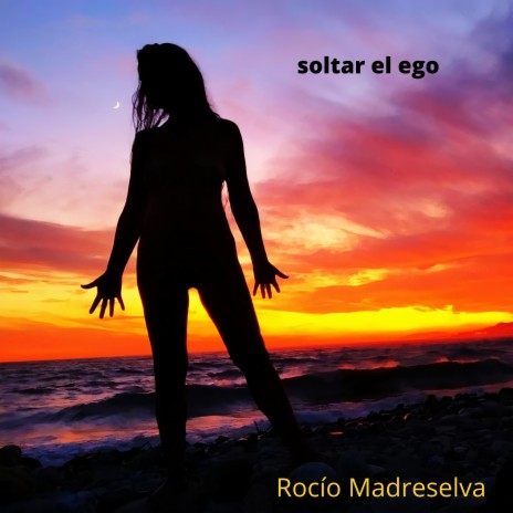 Soltar el ego | Boomplay Music