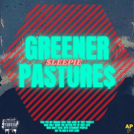 Greener Pa$ture$ | Boomplay Music