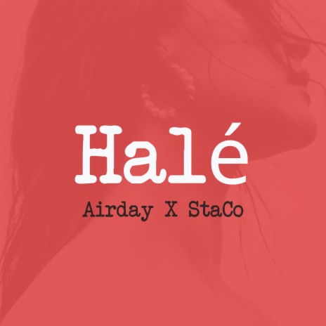 Halé | Boomplay Music