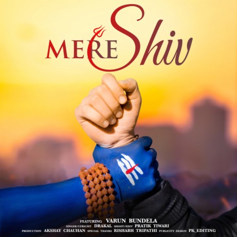 Mere Shiv ft. Drakal & Prod.Pwn | Boomplay Music