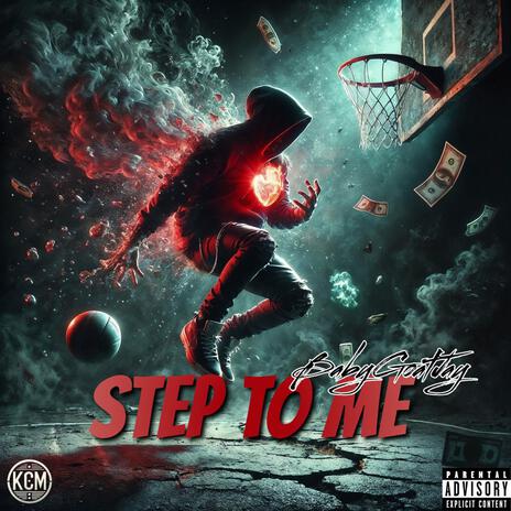 Step To Me