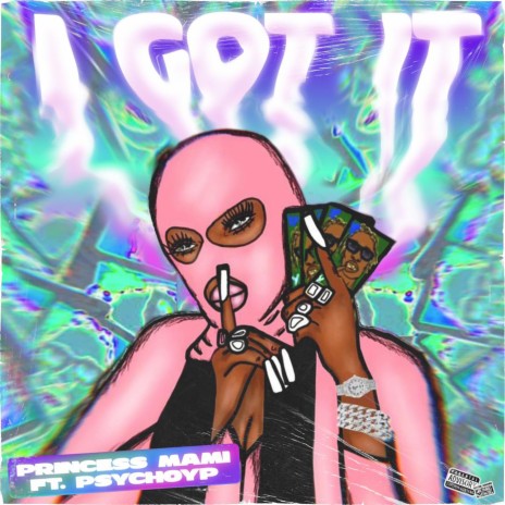 I Got It ft. PsychoYP | Boomplay Music