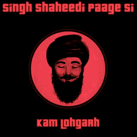Singh Shaheedi Paage Si
