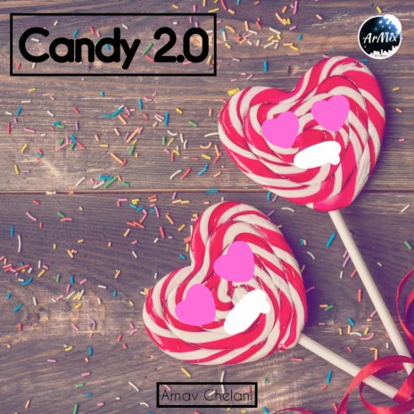 Candy 2.0 | Boomplay Music