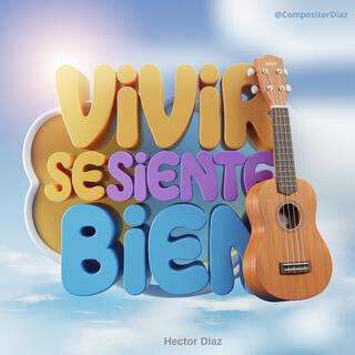 Vivir Se Siente Bien