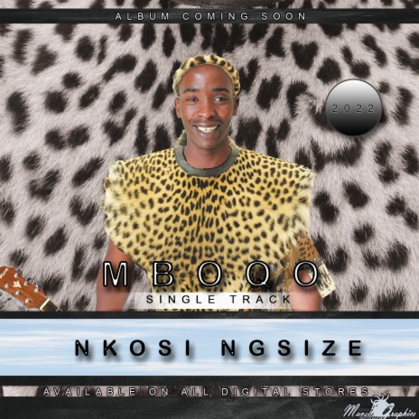 NKOSI NGSIZE-MBOQO | Boomplay Music