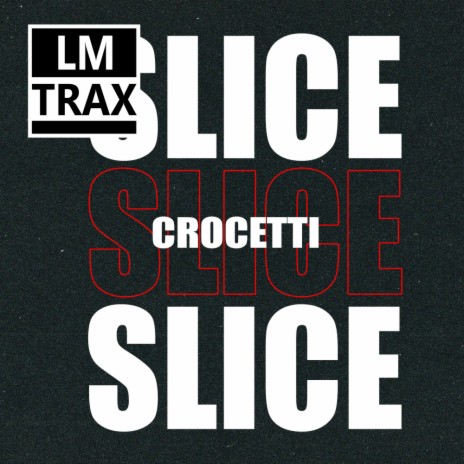 Slice (Original Mix) | Boomplay Music