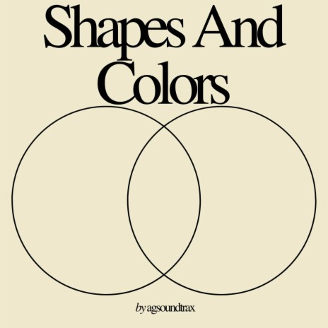 Shapes And Colors | Boomplay Music
