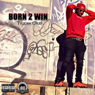 Born 2 Win