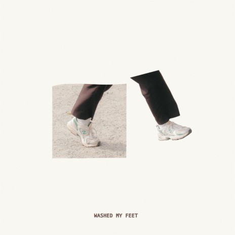 Washed My Feet ft. Mekenna Roberts | Boomplay Music