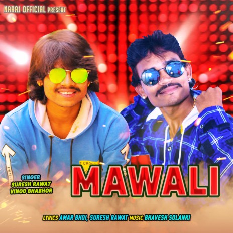 Mawali ft. Vinod Bhabhor | Boomplay Music