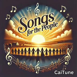 Songs for the People