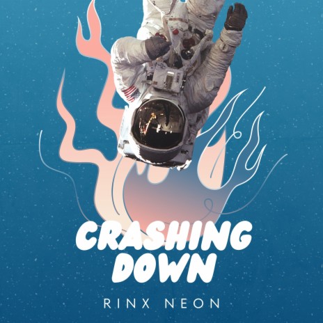 Crashing Down | Boomplay Music