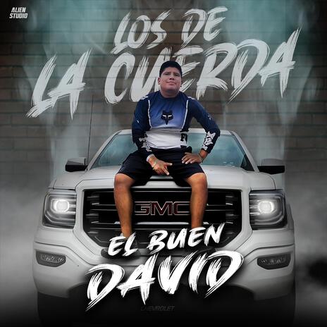 El buen David | Boomplay Music