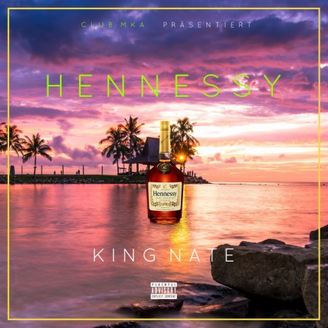 Hennessy | Boomplay Music