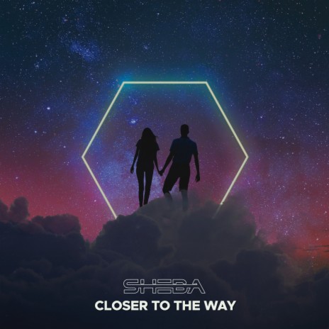 Closer to the Way | Boomplay Music