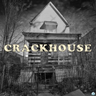 Crackhouse