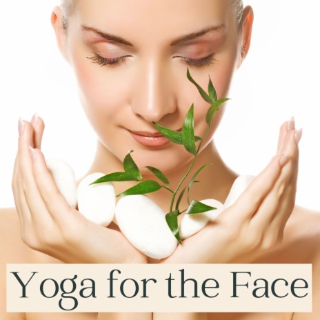 Yoga for the Face