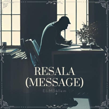 Resala (Message) | Boomplay Music