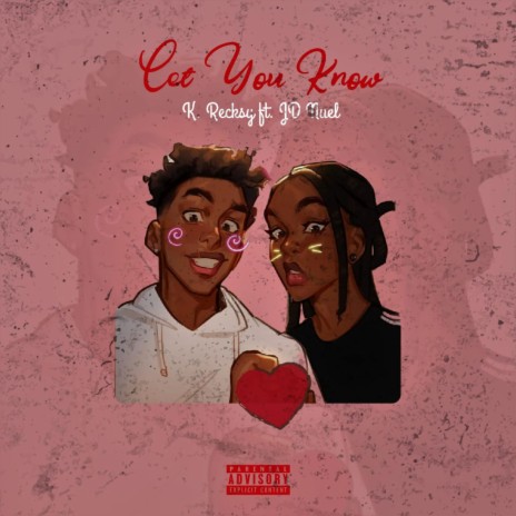 Let You Know ft. JD NUEL | Boomplay Music