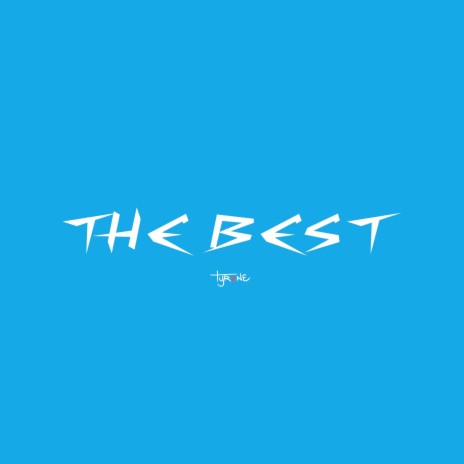 The Best | Boomplay Music