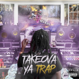 TakeOva Ya Trap, Vol. 1