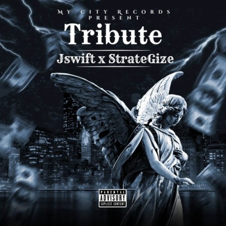 Tribute ft. StrateGize | Boomplay Music