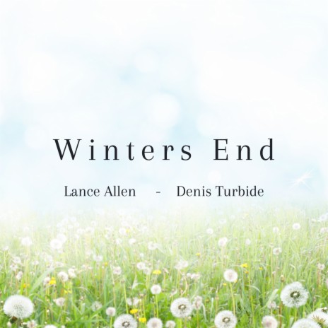 Winters End ft. Denis Turbide | Boomplay Music