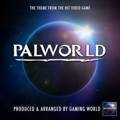 Palworld Main Theme (From Palworld)