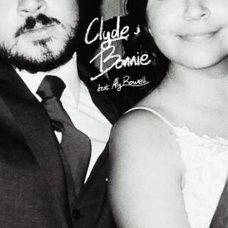 Clyde & Bonnie ft. Aly Rowell lyrics | Boomplay Music