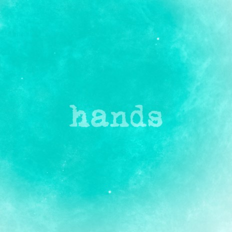 hands | Boomplay Music
