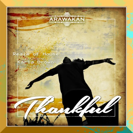 Thankful (Original Mix) ft. Karla Brown